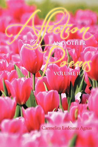 Affection and Other Poems: Volume II