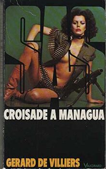 Croisade a managua -anc ed- (SAS)