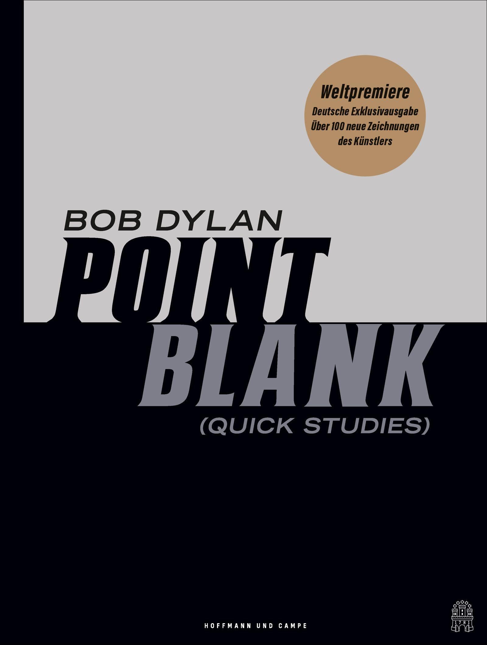 POINT BLANK: Quick Studies | Über 100 neue Zeichnungen des Künstlers | Diese deutsche Ausgabe erscheint weltweit zuerst!