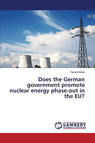 Does the German government promote nuclear energy phase-out in the EU?