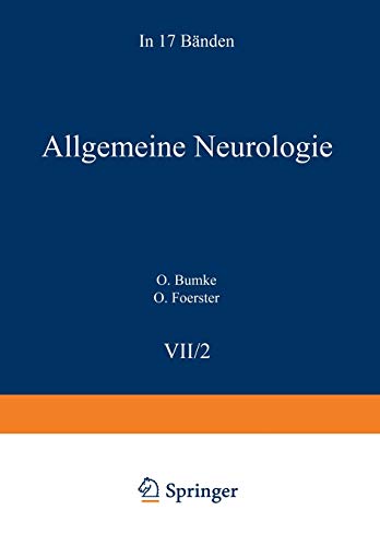 Allgemeine Neurologie VII/2: Allgemeine Symptomatologie einschl. Untersuchungsmethoden V/2 (Handbuch der Neurologie, 7 / 2)