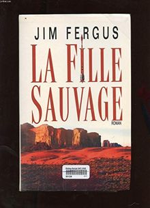 LA FILLE SAUVAGE