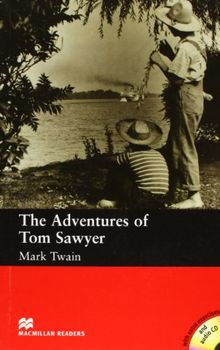 Adventures of Tom Sawyer: Beginner (Macmillan Readers 2005)