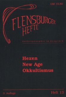 Flensburger Hefte, Heft 13: Hexen, New Age, Okkultismus