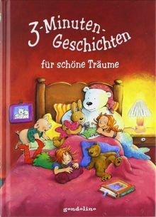 3-Minuten-Geschichten für schöne Träume