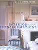 Interior Transformations: Changing Your Interior Life