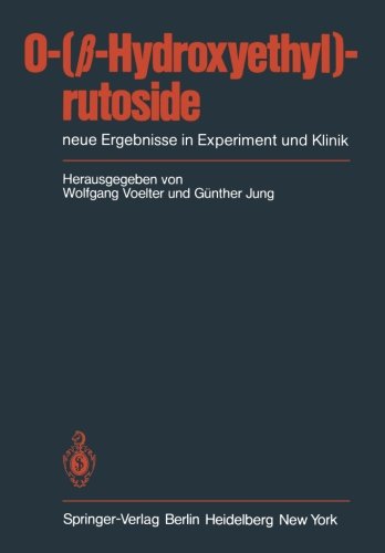 O-(? -Hydroxyethyl)-rutoside: neue Ergebnisse in Experiment und Klinik