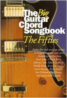 The Big Guitar Chord Songbook: 50s: Songbook für Gesang, Gitarre: The Fifties