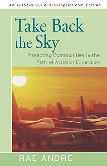 Take Back the Sky: Protecting Communities in the Path of Aviation Expansion