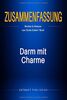 Zusammenfassung: Darm mit Charme: Review und Analyse von Giulia Enders' Buch