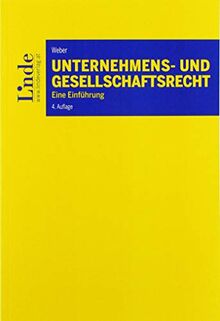 Unternehmens- und Gesellschaftsrecht: Eine Einführung