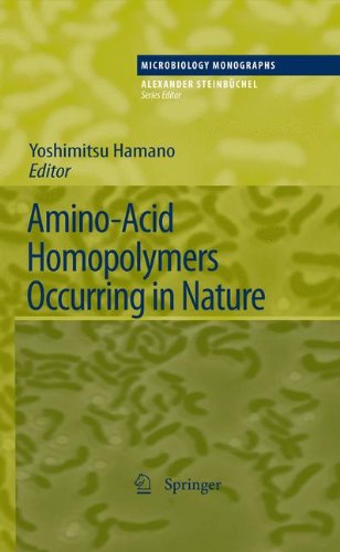 Amino-Acid Homopolymers Occurring in Nature (Microbiology Monographs)