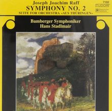 Joseph Joachim Raff Symphony No. 2 , Suite for Orchestra, aus Thüringen