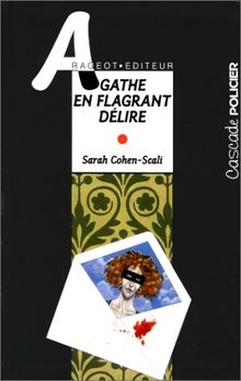 Agathe en flagrant délire