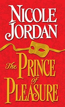 The Prince of Pleasure (Notorious, Band 5)