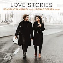 Love Stories - Werke für Cello & Klavier von Piazzolla, Doderer, Kapustin u.a.