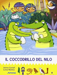 Il coccodrillo del Nilo. All'ombra delle piramidi