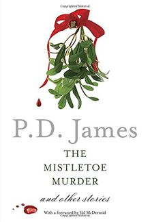 The Mistletoe Murder: And Other Stories