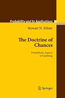 The Doctrine of Chances: Probabilistic Aspects of Gambling (Probability and Its Applications)