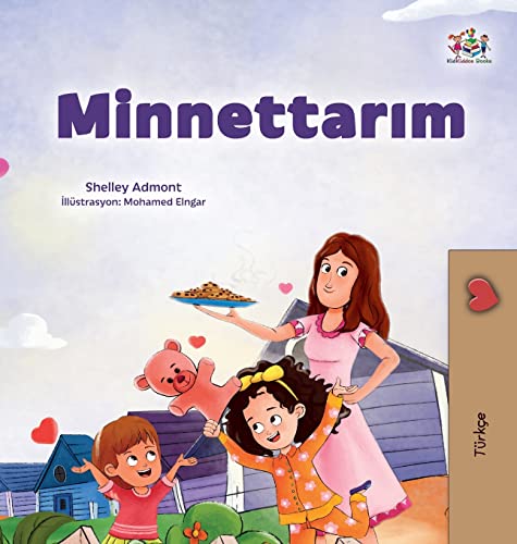 I am Thankful (Turkish Book for Children) (Turkish Bedtime Collection)