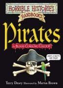 Horrible Histories. Pirates. (Horrible Histories Handbooks)