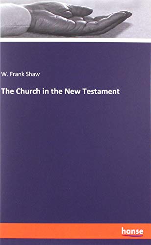 The Church in the New Testament