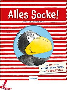 Alles Socke! Das Beste vom kleinen Raben Socke zum 25. Geburtstag: | Vorlesegeschichten über Freundschaft ab 3 Jahren (Der kleine Rabe Socke)