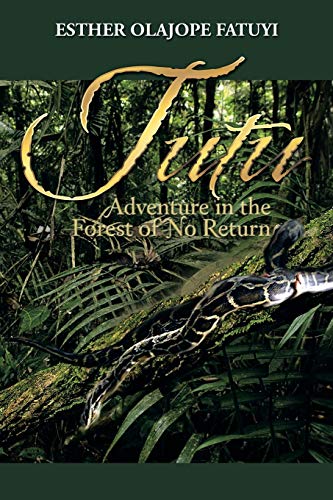 Tutu: Adventure in the Forest of No Return