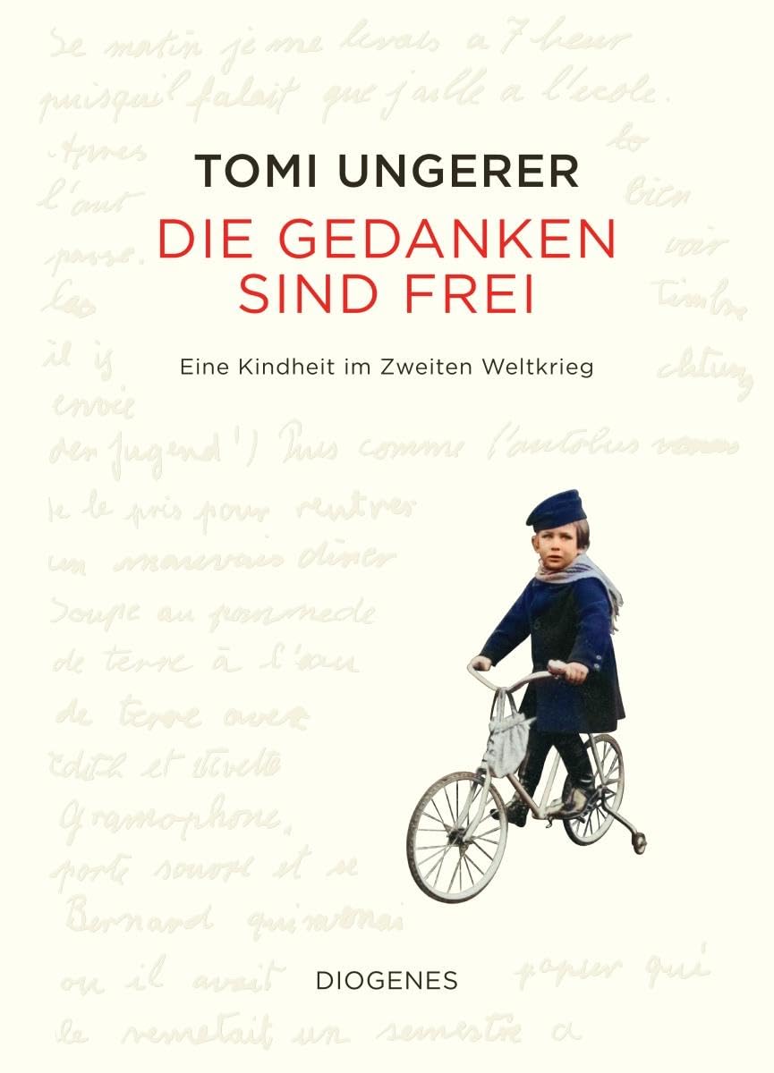 Die Gedanken sind frei: Eine Kindheit im Zweiten Weltkrieg (Kunst)