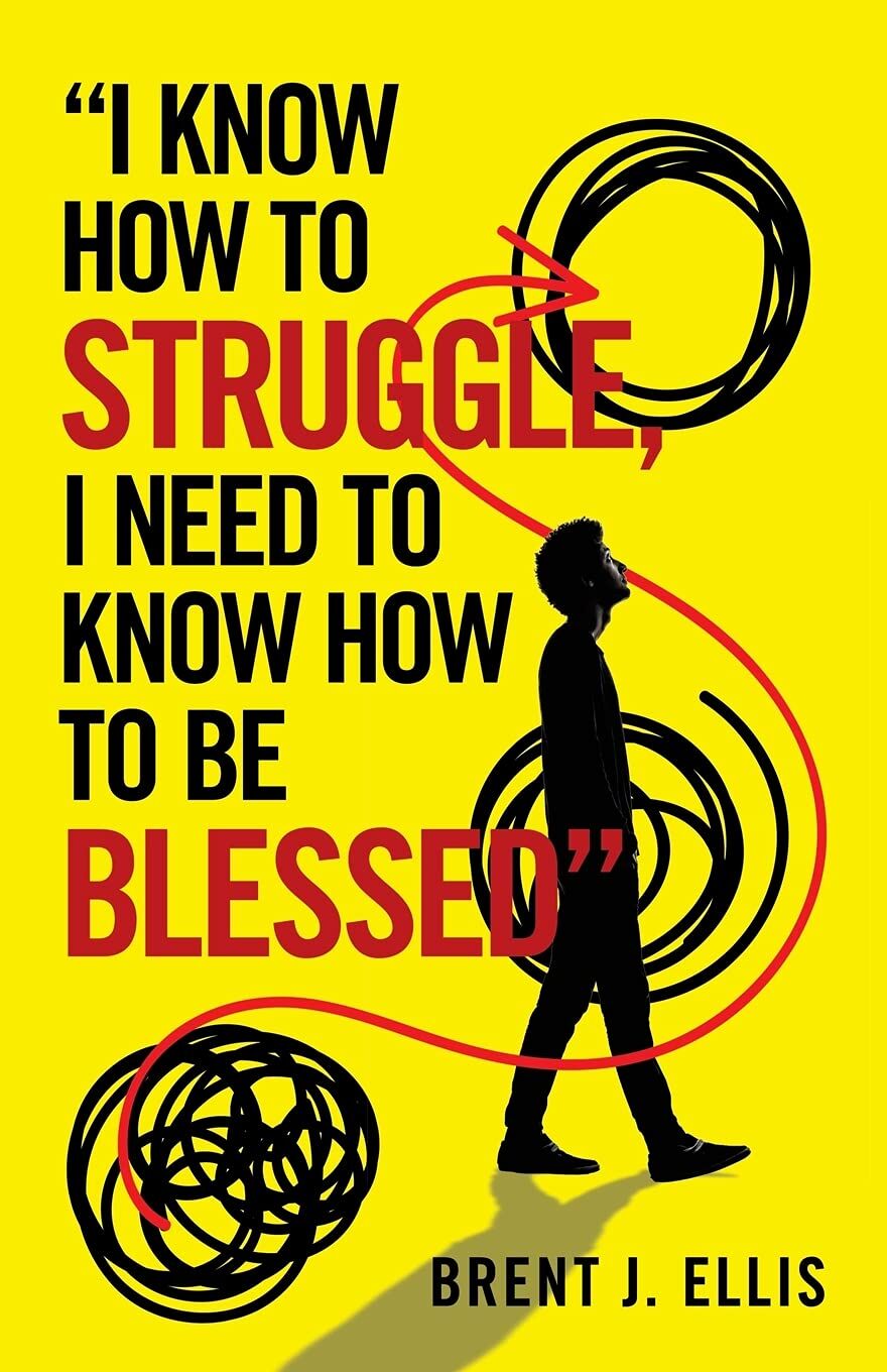 I Know How to Struggle, I Need to Know How to Be Blessed