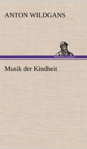Musik der Kindheit
