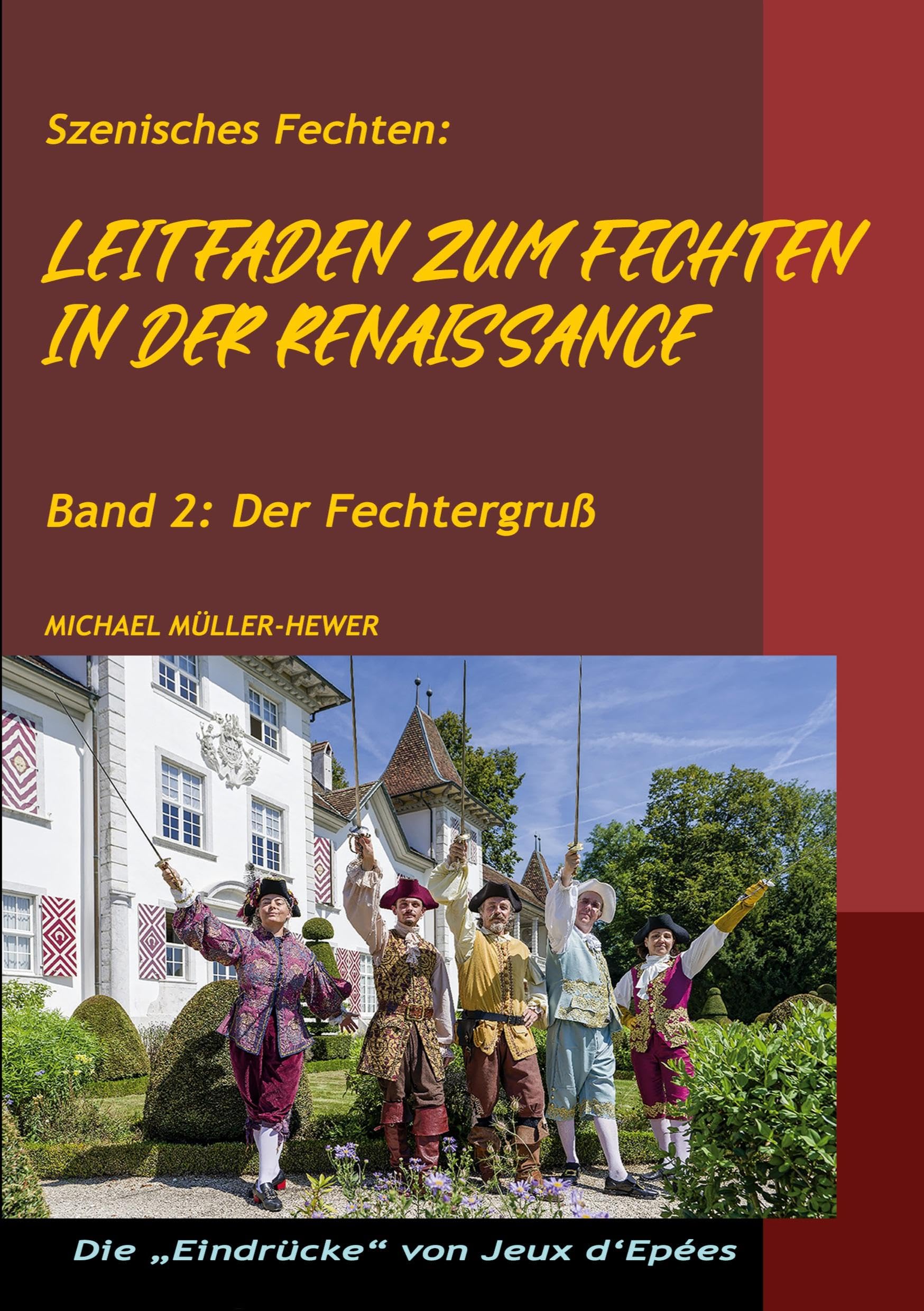 Leitfaden zum Fechten in der Renaissance