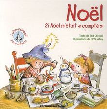 Noël : si Noël m'était compté