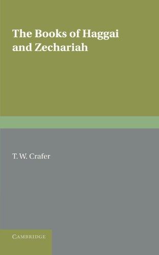 The Books of Haggai and Zechariah