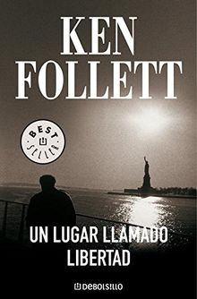 Un lugar llamado libertad (BEST SELLER, Band 26200)