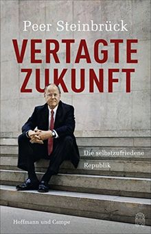 Vertagte Zukunft: Die selbstzufriedene Republik