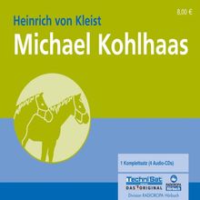 Michael Kohlhaas (ungekürzte Lesung)