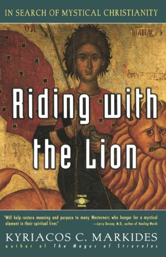 Riding with the Lion (In Search of Mystical Christianity)