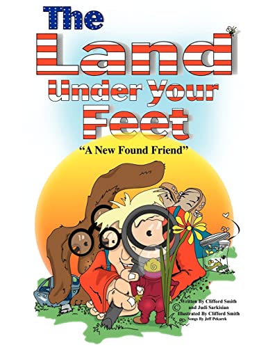 Land Under Your Feet: A New Found Friend
