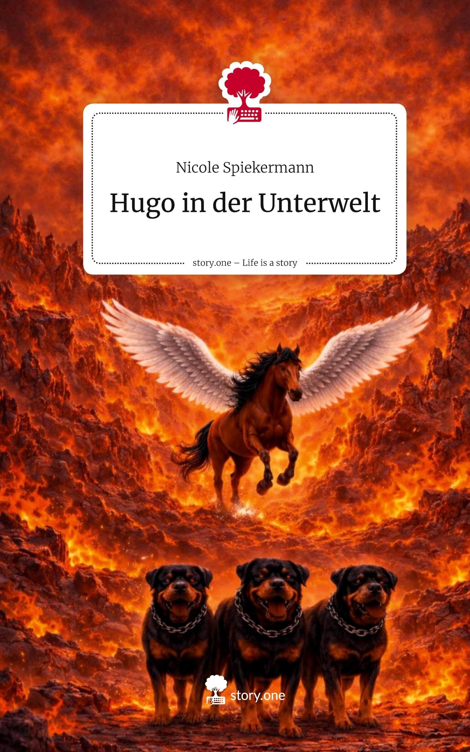 Hugo in der Unterwelt. Life is a Story - story.one