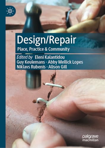 Design/Repair: Place, Practice & Community