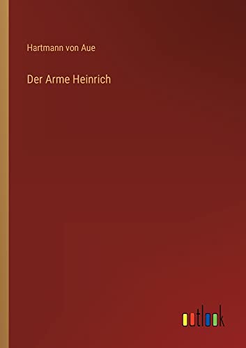 Der Arme Heinrich