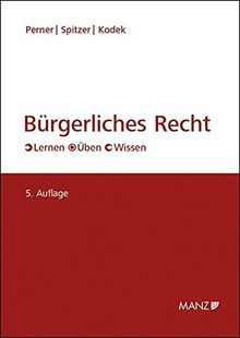 Bürgerliches Recht: Lernen - Üben - Wissen - inkl Glossar