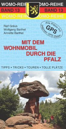 Mit dem Wohnmobil durch die Pfalz