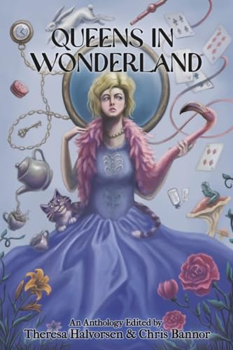 Queens in Wonderland