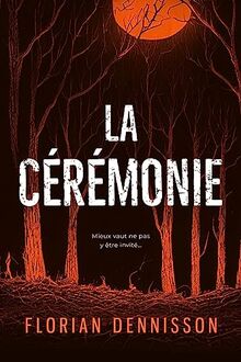 La cérémonie