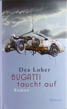 Bugatti taucht auf von Loher, Dea | Buch | Zustand sehr gut