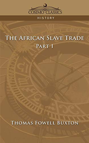The African Slave Trade - Part I
