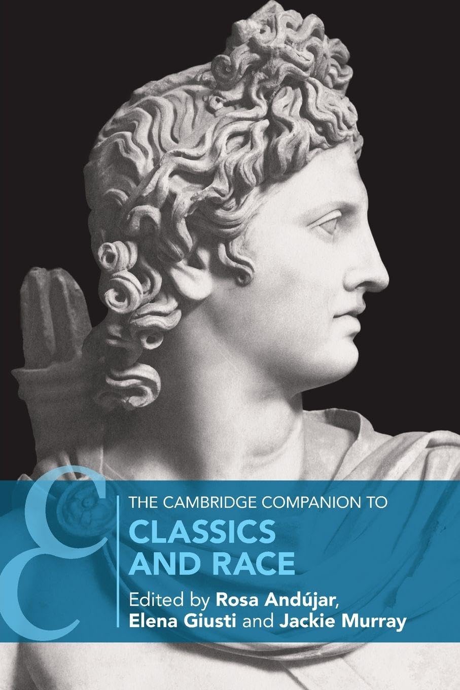 unbekannt The Cambridge Companion To Classics And Race