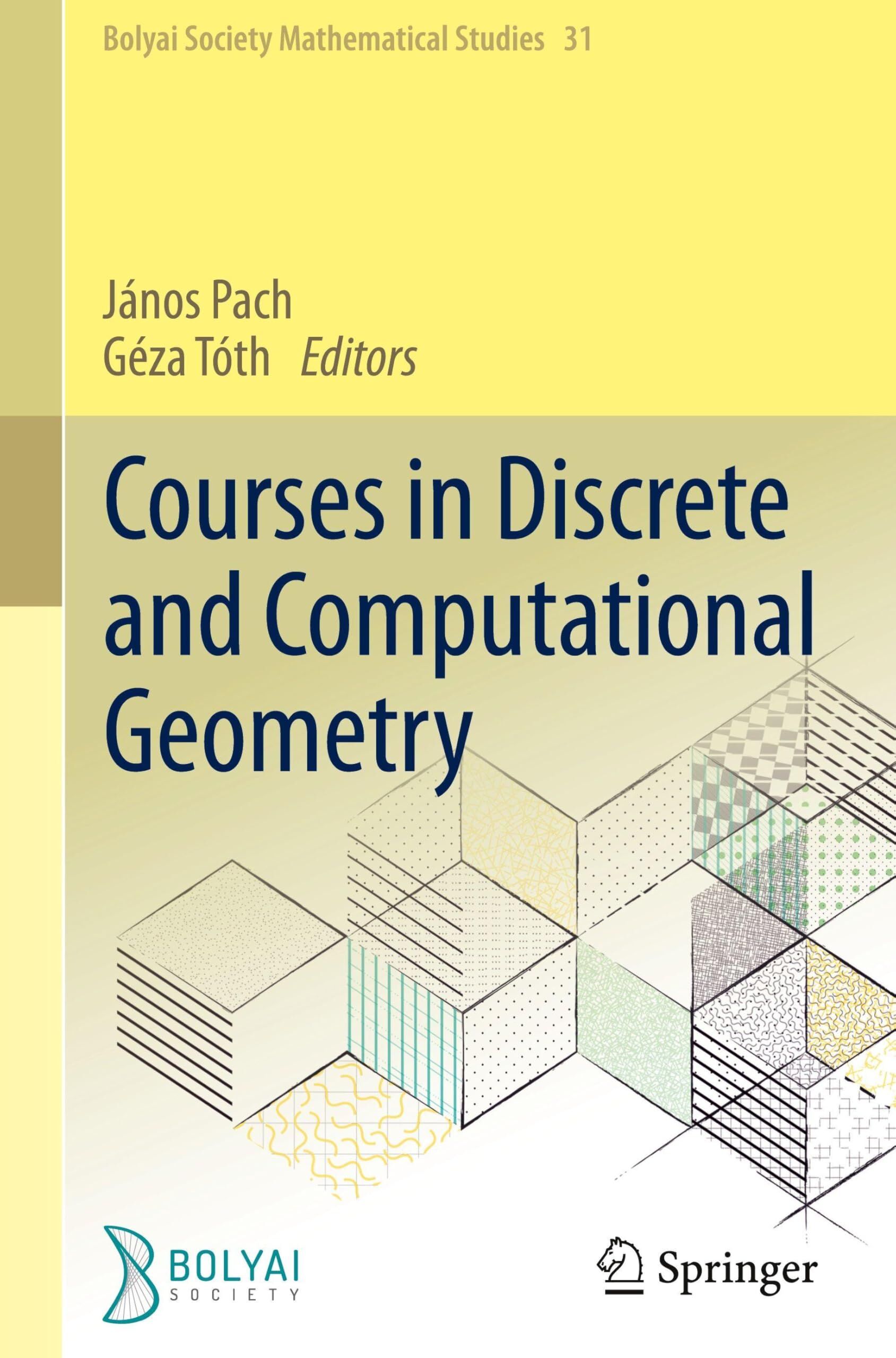 Courses in Discrete and Computational Geometry